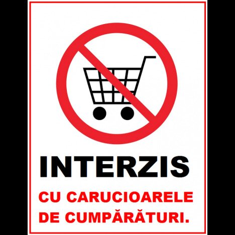 Placuta interzis cu carucioarele de cumparaturi